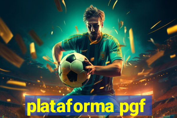 plataforma pgf-nmu2nd